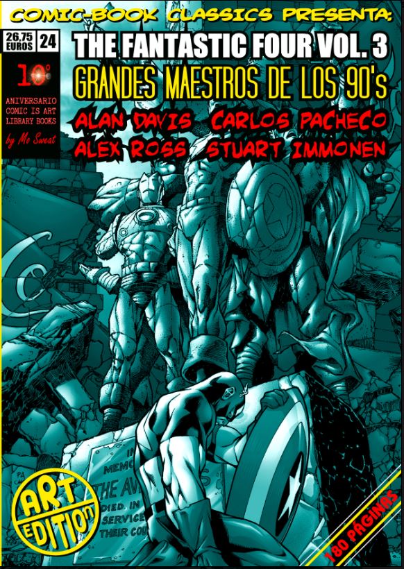 COMIC BOOK CLASSICS PRESENTA: THE FANTASTIC FOUR VOL.3 GRANDES MAESTROS DE LOS 90´S